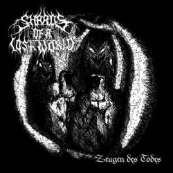 Shards Of A Lost World : Zeugen des Todes